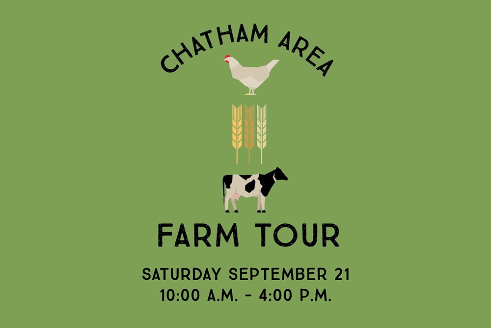 Chatham Area Farm Tour Saturday, September 21 10:00-4:00pm